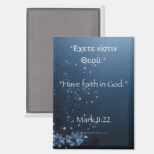 Geloof in God Marcus 11:22 Magneet (Voorkant / Achterkant)