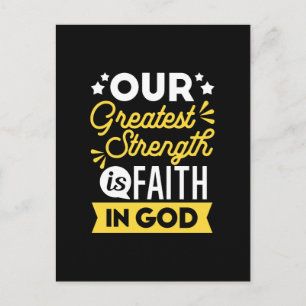 Geloof in God – Onze Grootste Kracht citaat Briefkaart