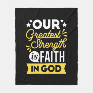 Geloof in God – Onze Grootste Kracht citaat Fleece Deken