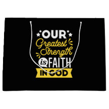 Geloof in God – onze grootste kracht Citaat