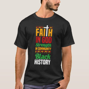 Geloof in God Sterkte in Gemeenschap Zwarte Geschi T-shirt