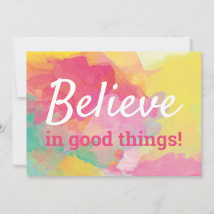 Geloof in Goede Dingen Positieve Spreuk Aquarel Bedankkaart