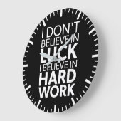 Geloof in hard werken vs lul - Inspirerend Grote Klok (Hoek)