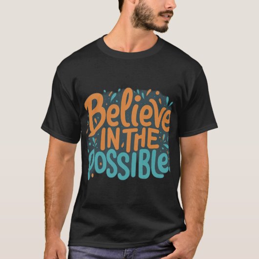 Geloof in het mogelijke: inspirerend T-shirt ontwe (Voorkant)