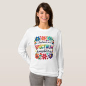 Geloof in het Spectrum van Mogelijkheden T-shirt (Voorkant volledig)