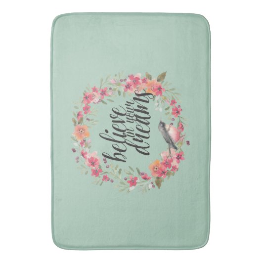 Geloof in je dromen Bloemenkrans Badmat (Voorkant Verticaal)