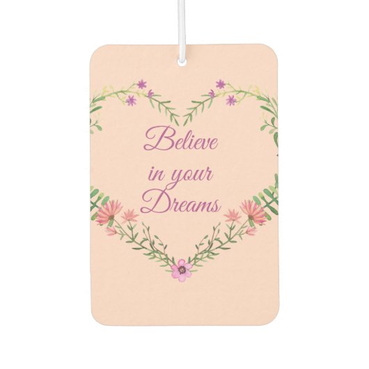 Geloof in je dromen - dubbelzijdig Floral Heart Luchtverfrisser (Voorkant)