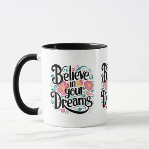 Geloof in je dromen Floral Whimsical Art Mok