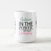 Geloof in je dromen Koffie Mok (Center)