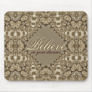 Geloof in je dromen  liefde Mousepad Muismat
