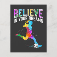Geloof in je dromen Soccer Girls Colorful
