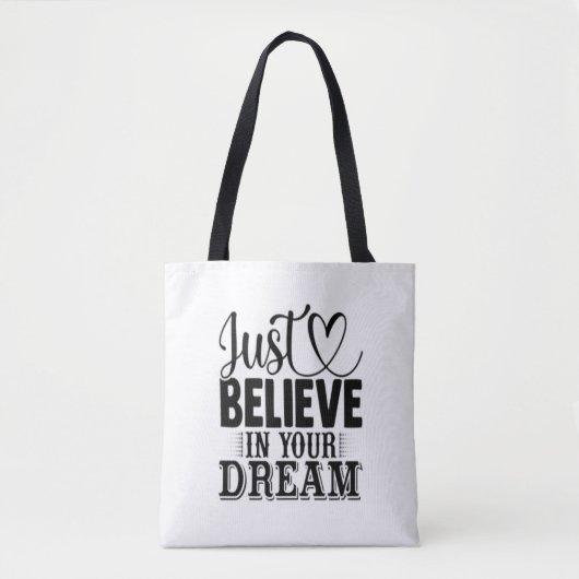 Geloof in je dromen tote bag (Voorkant)