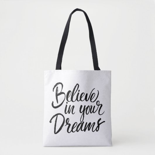 Geloof in je dromen tote bag (Voorkant)
