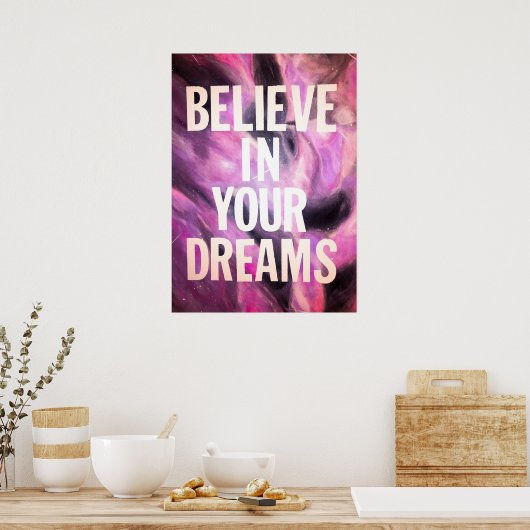 Geloof in je droomPoster Poster (Keuken)