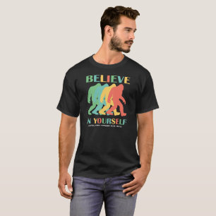 Geloof in je eigen Motivatie Shirt met een voetje