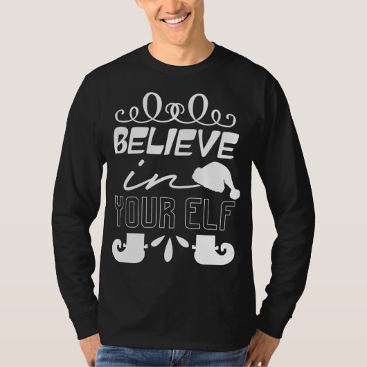 Geloof in je elf - Funny Christmas T-shirt (Voorkant)