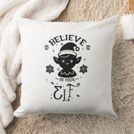 Geloof in je Elf Kussen