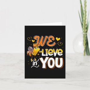 Geloof in je grappige bijentestdag leraar Kind T Kaart