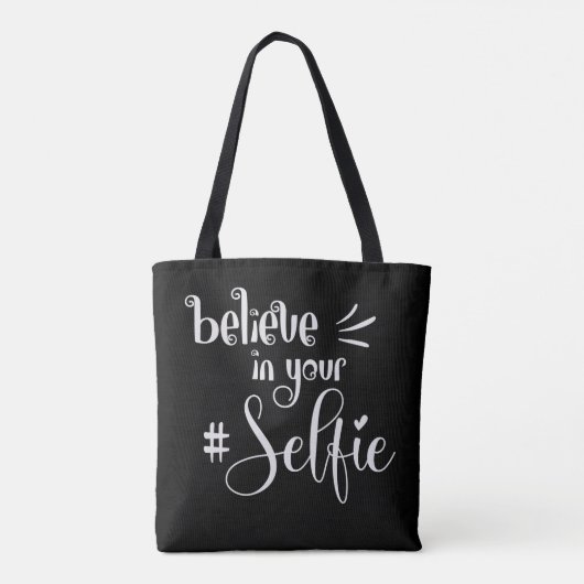 Geloof in je Selfie Funny Inspaging White Black Tote Bag (Achterkant)
