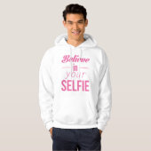 Geloof in je Selfie Hoodie (Voorkant volledig)