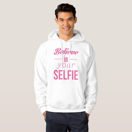 Geloof in je Selfie Hoodie (Voorkant volledig)