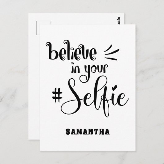 Geloof in je selfie naam Leuke positieve quote Briefkaart (Voorkant / Achterkant)