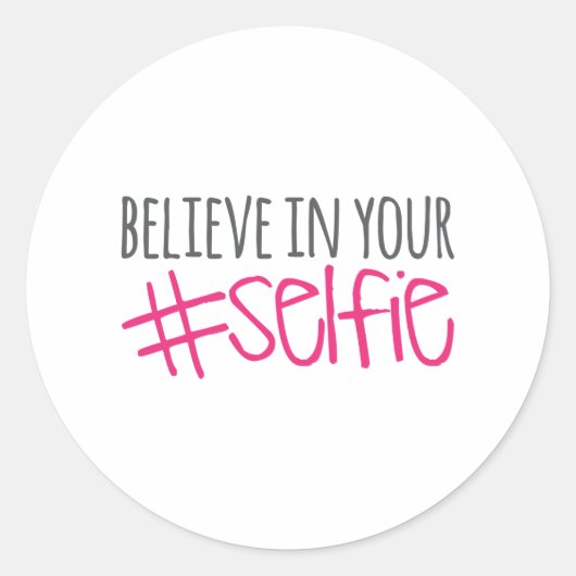 Geloof in je Selfie Ronde Sticker (Voorkant)