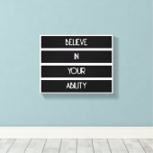 Geloof In Je Vermogen Canvasprint Canvas Afdruk (Insitu (Houten vloer))