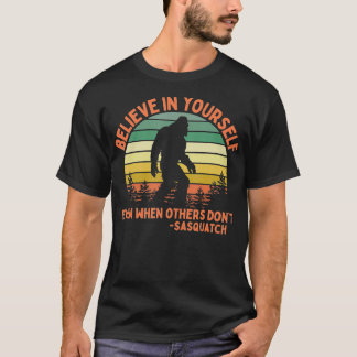 Geloof in jeGrappig Motivatie 1 T-shirt