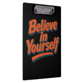 Geloof in jezelf - 3D Bold Typography Klembord (Rechts)