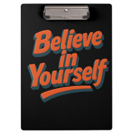 Geloof in jezelf - 3D Bold Typography Klembord