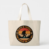 Geloof in jezelf Bigfoot Black Grote Tote Bag (Achterkant)