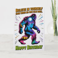 Geloof in jezelf Bigfoot verjaardagskaart