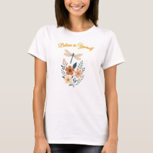 Geloof in jezelf Bloemendame T-shirt 