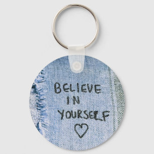 Geloof in jezelf Blue Denim Motivatie Sleutelhanger