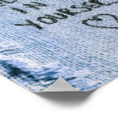 Geloof in jezelf Blue Denim Motiverend Poster (Hoek)