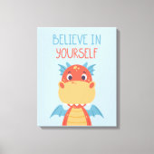 Geloof in jezelf Dragon Canvas Afdruk (Voorkant)