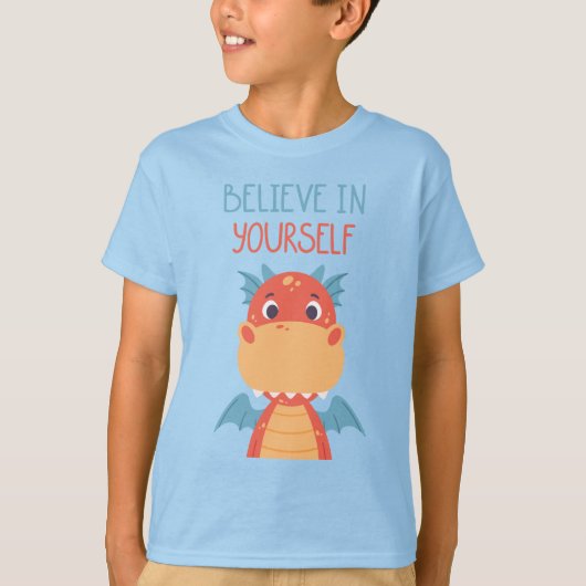 Geloof in jezelf Dragon T-shirt (Voorkant)
