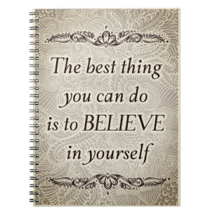 Geloof in jezelf - Elegante Motivatie quote Notitieboek