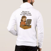 GELOOF IN JEZELF EN ALLES WAT JE BENT HOODIE (Achterkant)