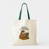 GELOOF IN JEZELF EN ALLES WAT JE BENT TOTE BAG (Achterkant)
