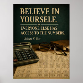 Geloof in jezelf Funny Motivatieposter | Ro Poster