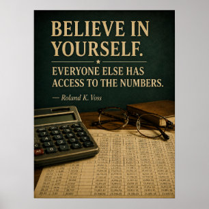 Geloof in jezelf Funny Motivatieposter Ro Poster