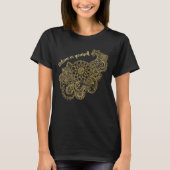 Geloof in jezelf Gold Paisley Mandala Floral T-shirt (Voorkant)
