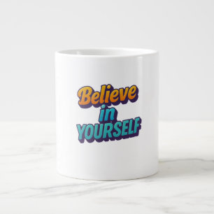 Geloof in jezelf grote koffiekop