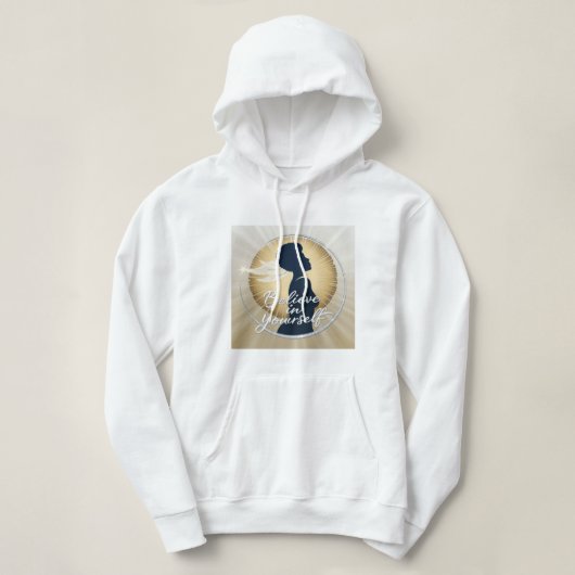 Geloof in jezelf hoodie (Design voorkant)