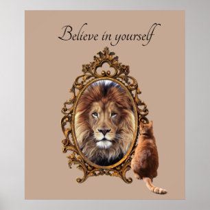 Geloof in jezelf Inspirerend lion Poster