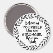 Geloof in jezelf Inspirerend Quote Foliage Magneet (Voorkant / Achterkant)