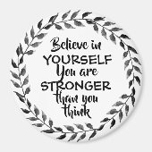 Geloof in jezelf Inspirerend Quote Foliage Magneet (Voorkant)