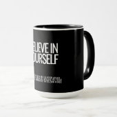 Geloof in jezelf Inspirerend quote Mok (Voorkant rechts)